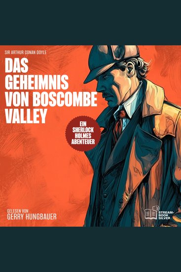 Das Geheimnis von Boscombe Valley - Ein Sherlock Holmes Abenteuer - cover