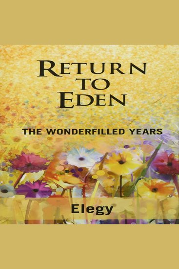 Return to Eden: The Wonderfilled Years - cover
