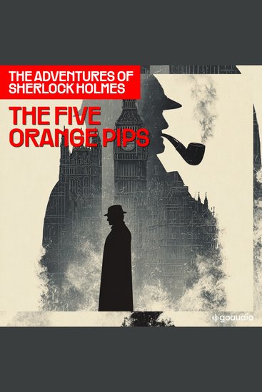 Five Orange Pips The (The Adventures of Sherlock Holmes Episode 5) - cover