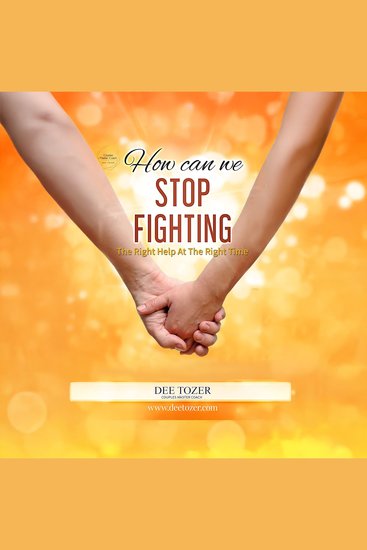 How Can We Stop Fighting - The Right Help At The Right Time - cover