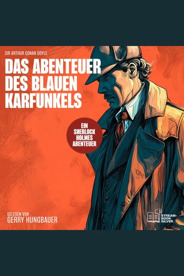 Das Abenteuer des Blauen Karfunkels - Ein Sherlock Holmes Abenteuer - cover
