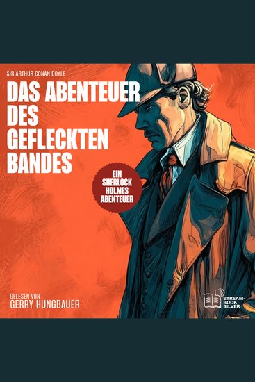 Das Abenteuer des gefleckten Bandes - Ein Sherlock Holmes Abenteuer - cover