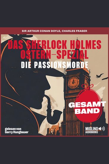 Das Sherlock Holmes Ostern-Spezial: Die Passionsmorde - cover