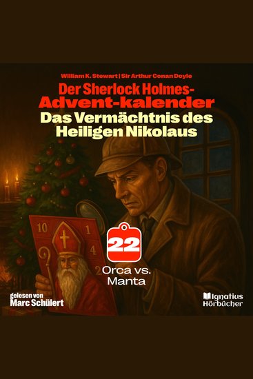 Orca vs Manta (Der Sherlock Holmes-Adventkalender: Das Vermächtnis des Heiligen Nikolaus Folge 22) - cover