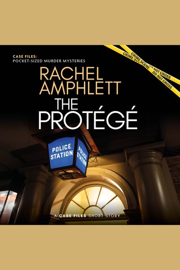 The Protégé - A short crime fiction story - cover