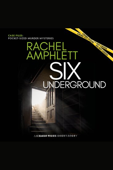 Six Underground - A short crime fiction story - cover