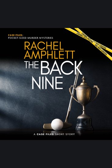 The Back Nine - A short crime fiction story - cover
