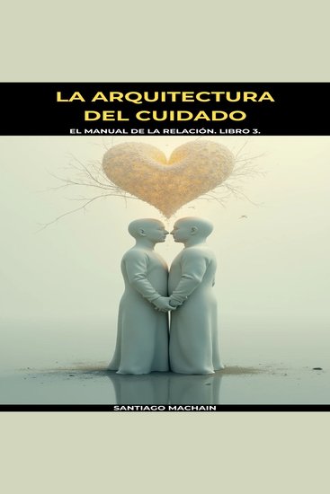 La Arquitectura del Cuidado - cover