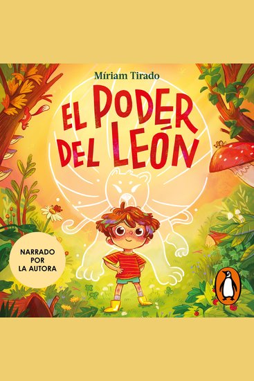 El poder del león - El cuento para aprender a poner límites - cover
