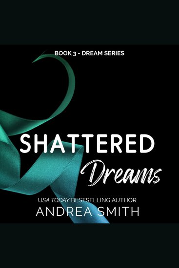 Shattered Dreams - Book 3 "Dream Series" - cover
