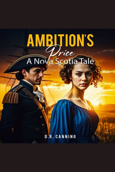 Ambition’s Price - A Nova Scotia Tale - cover