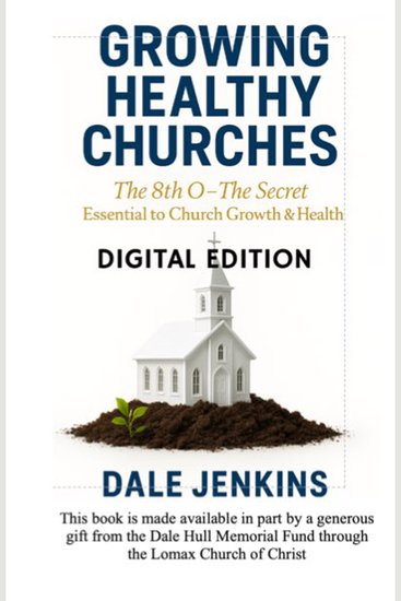 Growing Healthy Churches - The 8th O - The Secret Essential to Church Growth and Health - cover