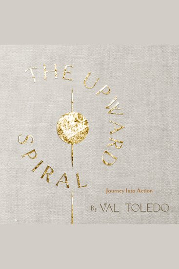 Upward Spiral The - Journey Into Action - cover