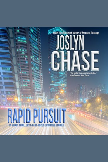 Rapid Pursuit - 14 Short Thrillers & Fast-Paced Suspense Stories - cover