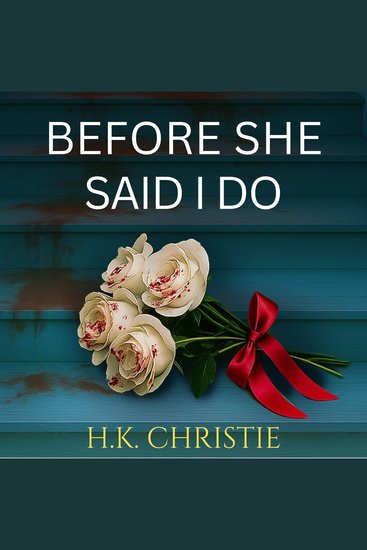 Before She Said I Do - cover