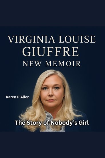 Virginia Louise Giuffre New Memoir - The Story of Nobody’s Girl - cover