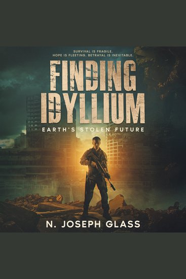 Finding Idyllium - Earth's Stolen Future - cover