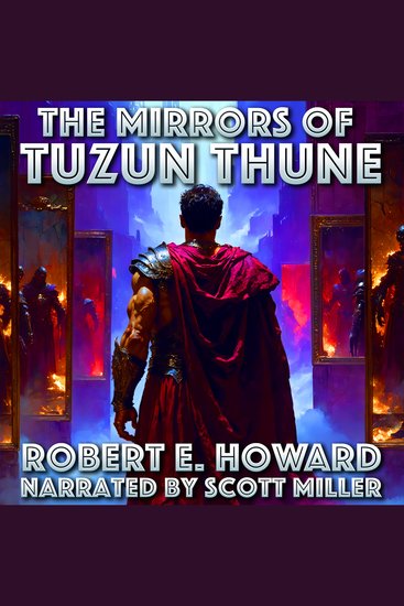 The Mirrors of Tuzun Thune - Where Sorcery Turns Thought Against Its Master - cover