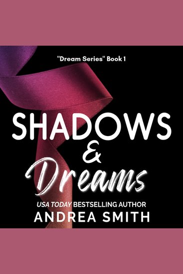 Shadows & Dreams - Book 1 "Dream Series" - cover