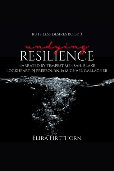 Undying Resilience - A Dark Why Choose Romance (Ruthless Desires Book 3) - cover