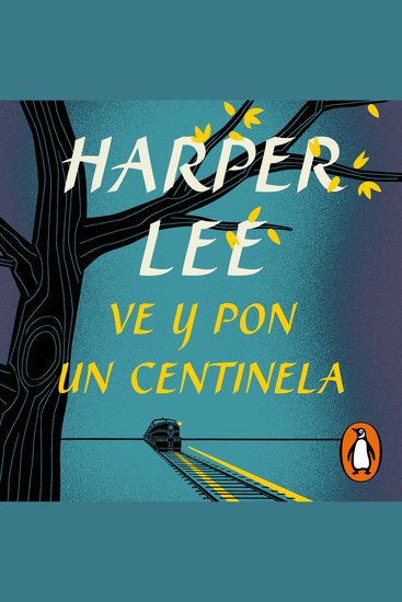 Ve y pon un centinela - cover