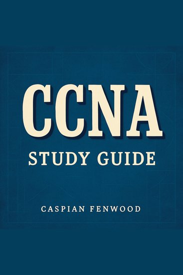 CCNA Study Guide - Boost your CCNA study journey! Unlock impactful audio lessons that maximize your test success - cover