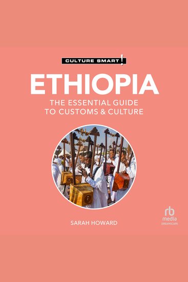 Ethiopia - Culture Smart! - The Essential Guide to Customs & Culture - cover