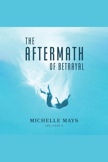 The Aftermath of Betrayal - cover