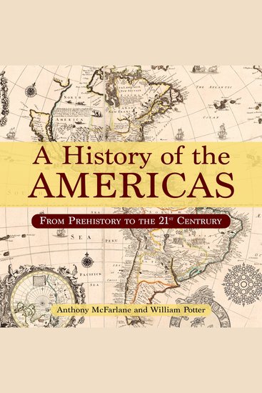 A History of the Americas - From Prehistory to the 21st Century - cover