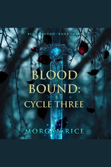 Bloodbound: Cycle Three (Book Three of the Bloodbound Series) - cover