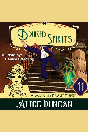 Bruised Spirits (A Daisy Gumm Majesty Mystery Book 11) - Historical Cozy Mystery - cover