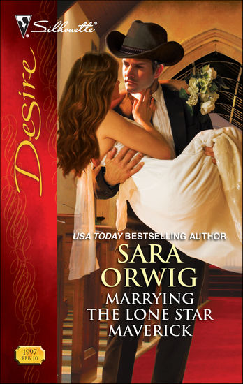 Marrying the Lone Star Maverick - cover