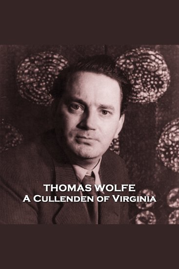 A Cullenden of Virginia - From their pens to your ears genius in every story - cover