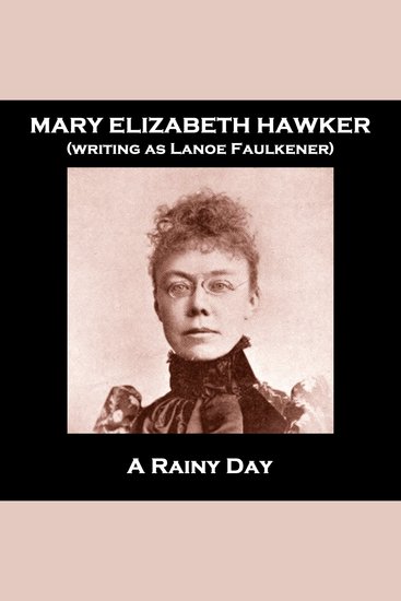 A Rainy Day - From their pens to your ears genius in every story - cover