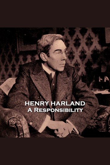 A Responsibility - From their pens to your ears genius in every story - cover