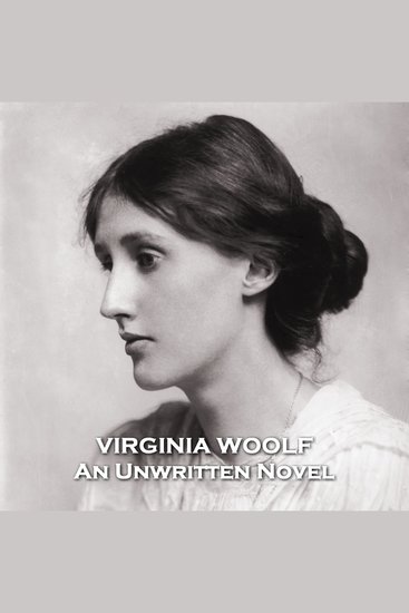 Unwritten Novel An - From their pens to your ears genius in every story - cover