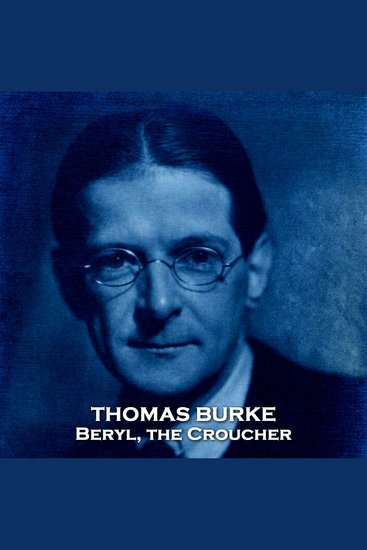 Beryl the Croucher and the Rest of England - From their pens to your ears genius in every story - cover