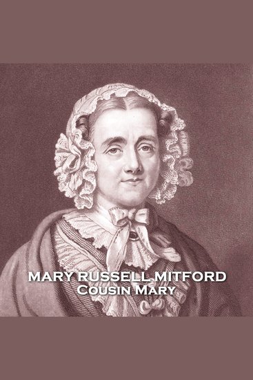 Cousin Mary - From their pens to your ears genius in every story - cover