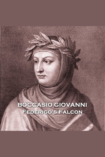 Federigo's Falcon - From their pens to your ears genius in every story - cover