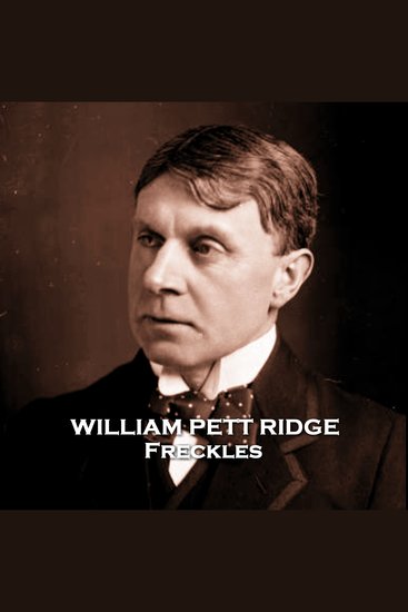 Freckles - From their pens to your ears genius in every story - cover