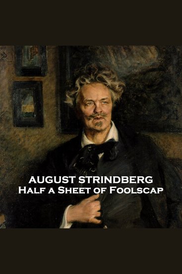 Half a Sheet of Foolscap - From their pens to your ears genius in every story - cover