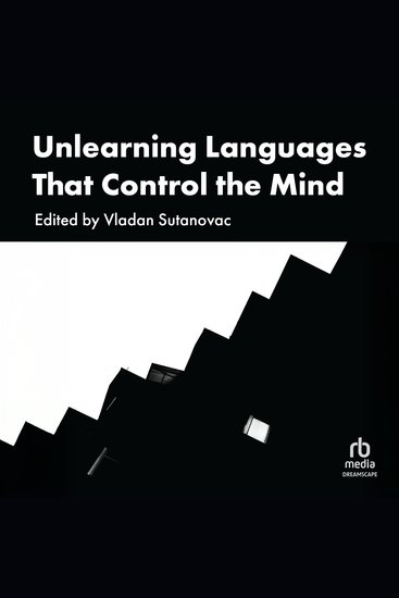 Unlearning Languages That Control the Mind - cover