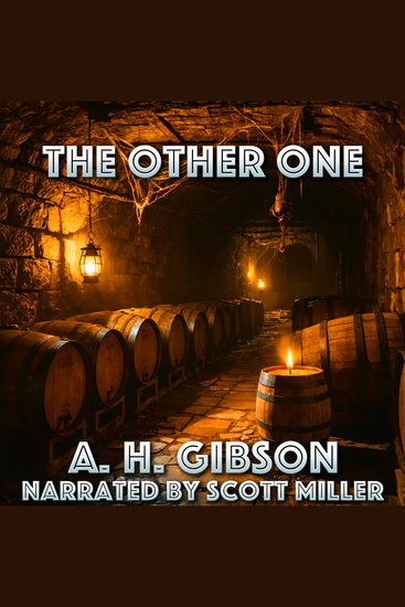 The Other One - A Cask of Wine… and Something Far Darker Inside - cover