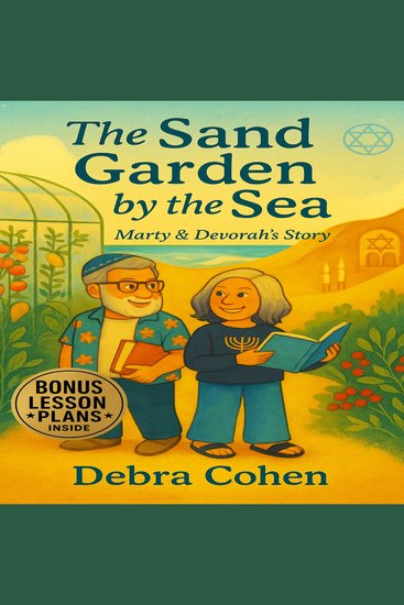The Sand Garden by the Sea - Marty and Devorah's Story - cover