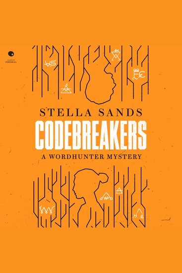 Codebreakers - A Wordhunter Mystery - cover