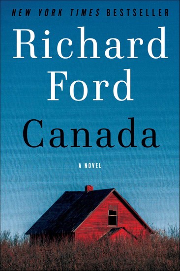 Canada - A Novel - cover
