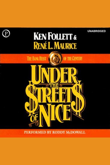 Under the Streets of Nice - The Bank Heist of the Century - cover