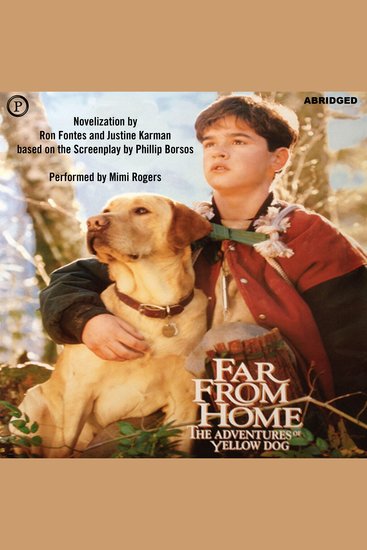 Far from Home - The Adventures of Yellow Dog - cover