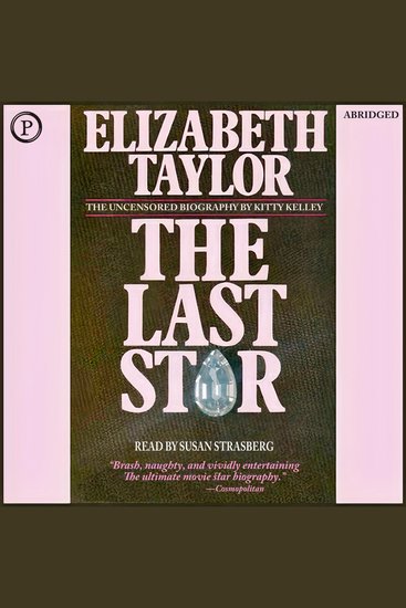 Elizabeth Taylor - The Last Star - cover