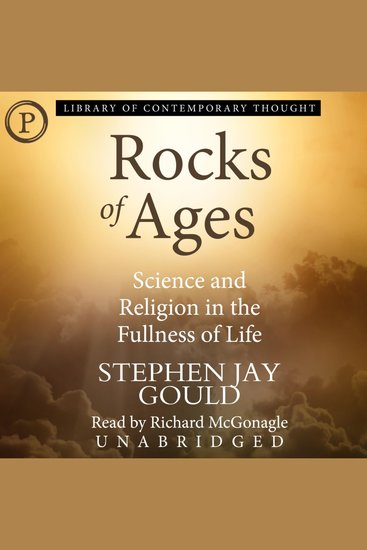 Rocks of Ages - Science and Religion in the Fullness of Life - cover